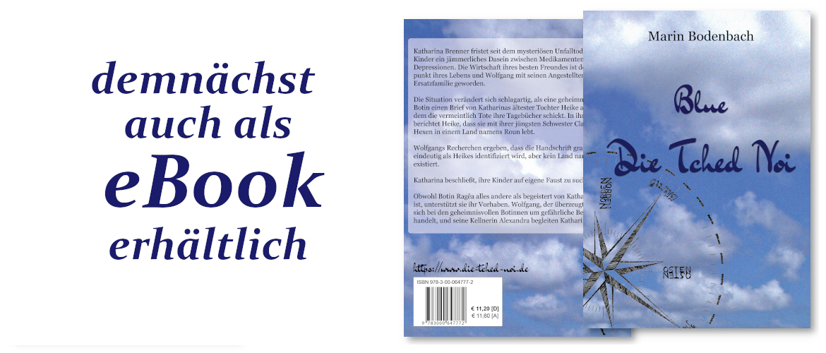 Die Tched Noi : bald auch als eBook !